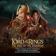 "O Senhor dos Anéis : a Batalha de Rohan", a trilha sonora original.