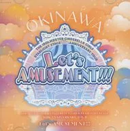 THE IDOLM＠STER CINDERELLA GIRLS STARLIGHT STAGE 10th ANNIVERSARY TOUR Let’s AMUSEMENT!!! 会場オリジナルCD OKINAWA