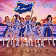 「ラブライブ!サンシャイン!!」 Aqours / ラブライブ!サンシャイン!! Aqours CHRONICLE(2021-2024)[Blu-ray付初回限定盤]