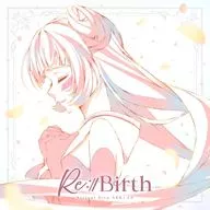 「ホロライブプロダクション」 AZKi / Re：Birth