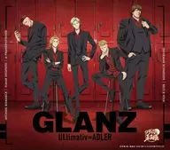 ULtimativ=ADLER / GLANZ ～TVアニメ「新テニスの王子様 U-17(アンダーセブンティーン) WORLD CUP SEMIFINAL」主題歌