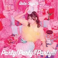 伊達さゆり / Party!Party!!Party!!![初回限定盤]
