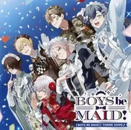 「BOYS be MAID！」主題歌CD
