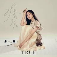 TRUE / みほのうた