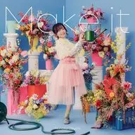 大渕野々花 / Make it[限定盤] ～TVアニメ「お気楽領主の楽しい領地防衛～生産系魔術で名もなき村を最強の城塞都市に～」EDテーマ