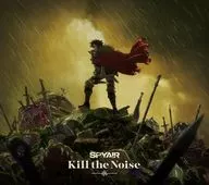 SPYAIR / Kill the Noise[通常仕様] ～TVアニメ「勇者刑に処す 懲罰勇者9004隊刑務記録」主題歌