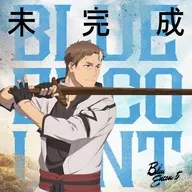 BLUE ENCOUNT / 未完成[Blu-ray付期間生産限定盤] ～TVアニメ「片田舎のおっさん、剣聖になるII」EDテーマ