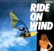 Ride on Wind