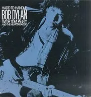 Bob Dylan / Hard to Handle