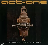 Cassiopeia / CASIOPEA ACT-ONE CASIOPEA LIVE HISTORY