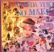 Yuki Uchida / No Make