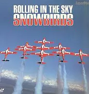 Rolling in the sky - Snowbirds