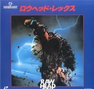 ロウヘッド・レックス(’85米)