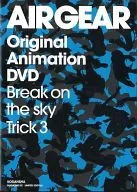 AIRGEAR Original Animation DVD / Break on the sky Trick 3