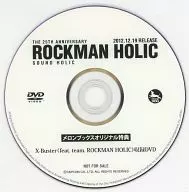 ROCKMAN HOLIC X-Buster(feat.team.ROCKMAN HOLIC)收錄DVD