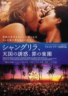 Shangri-La, la tentación del cielo, el paraíso del pecado
