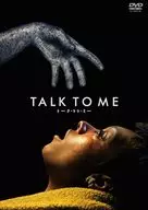 TALK TO ME トーク・トゥ・ミー