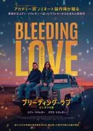 Bleeding Love : The First Journey