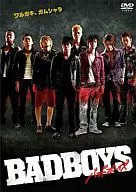 BADBOYS