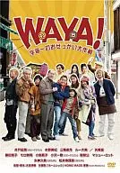 WAYA! Space's Biggest Meddling Campaign