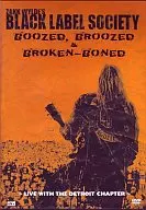 Zack Wild / Boozed, Broozed & Broken