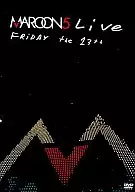 Maroon 5 / Maroon 5 Live!