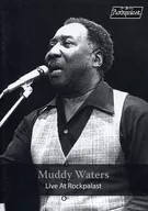 Muddy Waters, ao vivo em Rock Parast 1978.