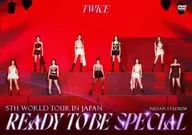TWICE / 5TH WORLD TOUR’READY TO BE’in JAPAN SPECIAL [通常版](初回仕様)
