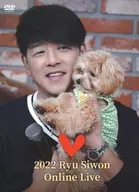 Ryu Si-won / 2022 Ryu Siwon Online Live