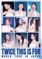 TWICE / 「THIS IS FOR」WORLD TOUR IN JAPAN [通常版]