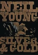 ニール・ヤング/シルヴァー&ゴールド ライヴ