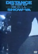 SHOW-YA/DISTANCE ON THEIR WAY