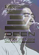 Deen / LIVE JOY 2007-2008 ~ JAPAN ROAD 47 + 6 ~ 