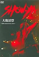 Show-Ya / Show-Ya Grand Resurrection Festival -20th Aniversary Live -