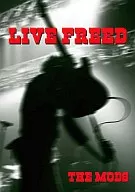 THE MODS/LIVE FREED