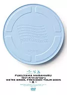 福山雅治/15th Anniversary WE'REBR OS.FREEDOM TOUR2005～風格～