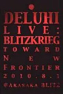 DELUHI / LIVE:BLITZKRIEG