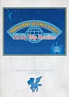 Shelly Trip Realize/BRILLIANT WORLD DVD!