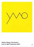 YMO / Yellow Magic Orchestra Live in San Francisco. 2011
