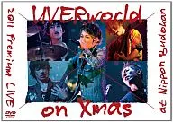 UVERworld / 2011 Premium LIVE on Xmas