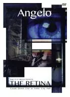 Angelo / Tour 12-13 「REFLECTIONS IN THE RETINA」Count Down Live at Sonic City Hall