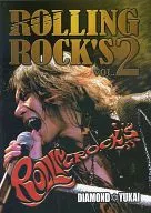 DIAMOND YUKAI / ROLLING ROCK'S VOL.2