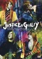 GLAY / JUSTICE & GUILTY GLAY ARENA TOUR 2013 "JUSTICE & GUILTY" in YOKOHAMA ARENA