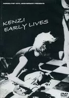 KENZI / EARLY LIVES