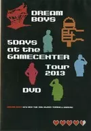 DREAM BOYS / 5Days at the Game Center Tour 2013 DVD