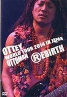 TEAM NACS SOLO PROJECT / Ottey Ottoman WORLD TOUR 2014 IN JAPAN [REBIRTH]