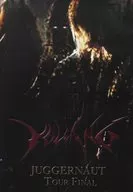 VOLCANO / VOLCANO JUGGERNAUT Tour Final