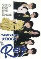 Minan ★ ROCK/Minan ★ ROCK Re ; 2015 TAMIYASUROCK LIVE DVD & SINGLE