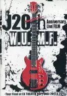 J / 20th Anniversary Live FILM[W.U.M.F.]-Tour Final at EX THEATER ROPPONGI 2017.6.25- [通常版]