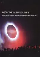 Boom Boom Satellites / BOOM BOOM SATELITE FRONT CHAPTER-THE FINAL SESSION-LAY YOUR HANDS ON ME SPECIAL LIVE [Regular Version]